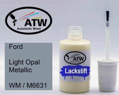 Ford, Light Opal Metallic, WM / M6631: 20ml Lackstift, von ATW Autoteile West.